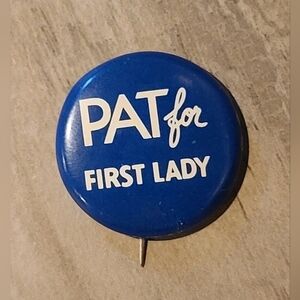 Vintage 'PAT for FIRST LADY' Button Pin Collectible Decor [ Read Details ]